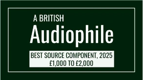A British Audiophile badge: Best Source Component, 2025, £1,000 to £2,000
